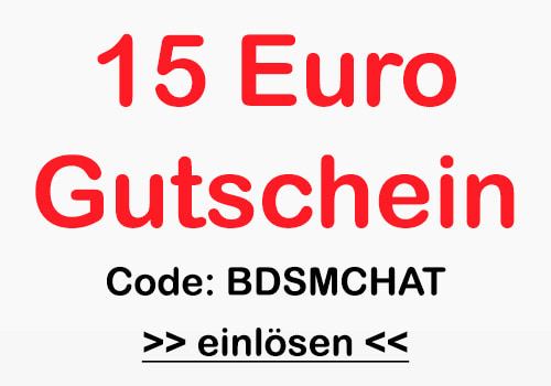 15euro bonusguthaben für den bdsm chat